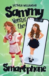 Sammy Versus the Smart Phone (ISBN: 9780722360026)