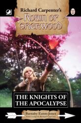 Robin of Sherwood - The Knights of the Apocalypse (ISBN: 9780722358344)