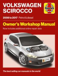 Volkswagen Scirocco 2008 to 2017 Petrol & Diesel (ISBN: 9781785219498)