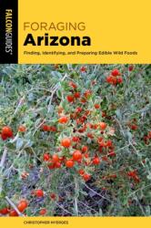 Foraging Arizona (ISBN: 9781493089550)