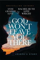God Won't Leave You There (ISBN: 9781400355686)