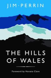 The Hills of Wales (ISBN: 9781800998162)