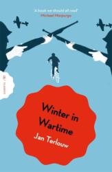 Winter in Wartime (ISBN: 9781782695097)