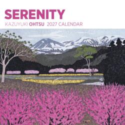 Serenity: Kazuyuki Ohtsu 2027 Wall Calendar (ISBN: 9781087514031)