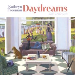 Kathryn Freeman: Daydreams 2027 Wall Calendar (ISBN: 9781087514000)