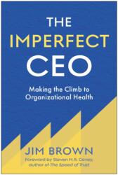 The Imperfect CEO (ISBN: 9781637749029)
