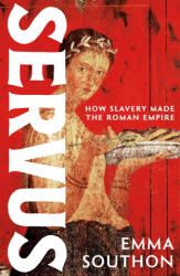 Emma Southon - Servus - Emma Southon (ISBN: 9781399741262)