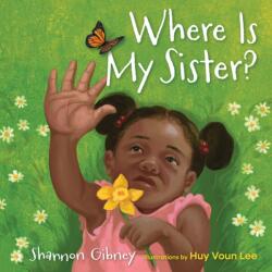 Where Is My Sister? (ISBN: 9781517911454)