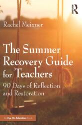 The Summer Recovery Guide for Teachers (ISBN: 9781041251392)