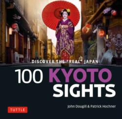 100 Kyoto Sights (ISBN: 9780804859769)