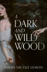 A Dark and Wild Wood (ISBN: 9780008826826)