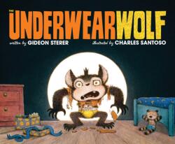 The Underwearwolf (ISBN: 9781665955584)