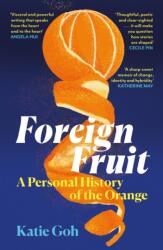 Foreign Fruit (ISBN: 9781837261178)