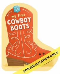 My First Cowboy Boots (ISBN: 9780593840405)