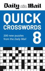 Daily Mail Quick Crosswords Volume 8 (ISBN: 9781788406918)