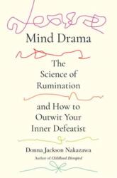 Mind Drama - NAKAZAWA DONNA JACKSON (ISBN: 9780593980194)