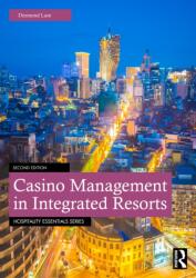 Casino Management in Integrated Resorts (ISBN: 9781032956558)