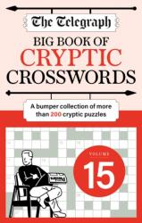 The Telegraph Big Book of Cryptic 15 (ISBN: 9781788406864)