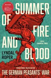 Summer of Fire and Blood (ISBN: 9781399818056)