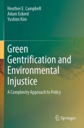 Green Gentrification and Environmental Injustice (ISBN: 9783031651021)