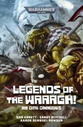 Legends of the Waaagh! - Dan Abnett (ISBN: 9781836093046)