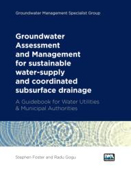 Groundwater Assessment and Management: for sustainable water-supply and coordinated subsurface drainage (ISBN: 9781789063110)