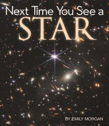 Next Time You See a Star (ISBN: 9798899770081)