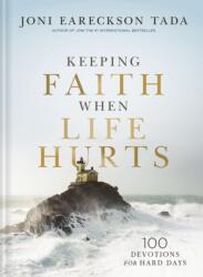 Keeping Faith When Life Hurts (ISBN: 9781400351893)