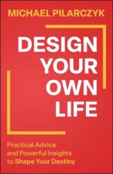 Design Your Own Life (ISBN: 9781394320066)