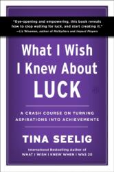 What I Wish I Knew About Luck (ISBN: 9780063471368)