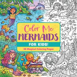 Color Me Mermaids (ISBN: 9781400355389)