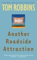 Another Roadside Attraction - Tom Robbins (ISBN: 9780553349481)