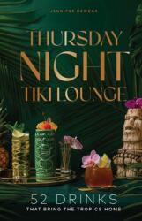 Thursday Night Tiki Lounge (ISBN: 9781685556020)