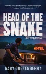 Head of the Snake: A Case Younger Thriller (ISBN: 9781594390791)
