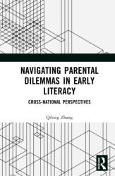 Navigating Parental Dilemmas in Early Literacy (ISBN: 9781041197591)