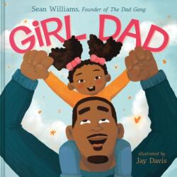 Girl Dad (ISBN: 9780063464988)
