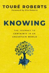 Knowing (ISBN: 9780310371120)