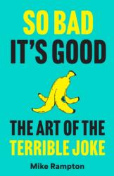 So Bad It's Good (ISBN: 9780008785635)