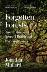 Forgotten Forests (ISBN: 9780008561086)