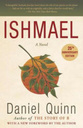 Ishmael - Daniel Quinn (ISBN: 9780553375404)