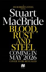 Blood, Rust and Steel (ISBN: 9781035064984)