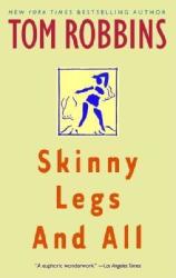 Skinny Legs and All (ISBN: 9780553377880)