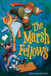 The Marsh Fellows (ISBN: 9781603095891)