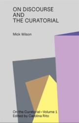 On Discourse and the Curatorial (ISBN: 9783982668307)