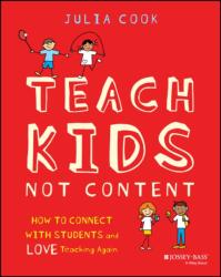 Teach Kids, Not Content (ISBN: 9781394351183)