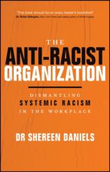 The Anti-Racist Organization (ISBN: 9781394339365)