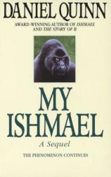 My Ishmael - Daniel Quinn (ISBN: 9780553379655)