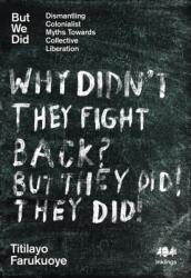 But We Did (ISBN: 9781916637160)