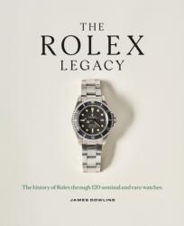 The Rolex Legacy - James Dowling (ISBN: 9781788405966)
