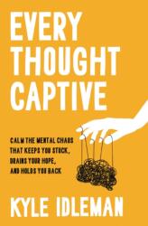 Every Thought Captive (ISBN: 9780310369929)